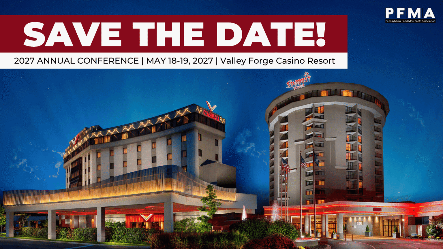 2027 PFMA Annual Conference - Pennsylvania Food Merchants Association